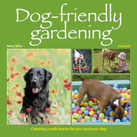 Cover image: Dog-friendly Gardening