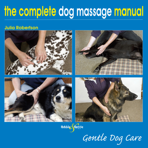 The Complete Dog Massage Manual: Gentle Dog Care - FULL INSTANT DOWNLOAD | PDF DOCX EPUB