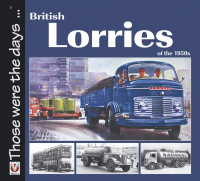 Cover image: British Lorries of the 1950s 9781787111134