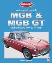 Cover image: MGB & MGB GT - Your Expert Guide to Problems & How to Fix Them 9781787110465