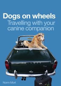 表紙画像: Dogs on wheels