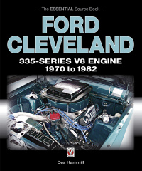 صورة الغلاف: Ford Cleveland 335-Series V8 engine 1970 to 1982 9781845843496