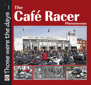 Cover image: The Café Racer Phenomenon 9781845842642