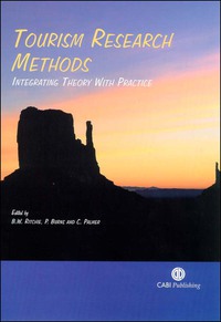 Cover image: Tourism Research Methods: Integrating Theory with Practice 9780851999968