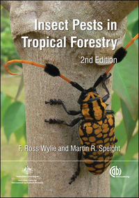 Cover image: Insect Pests in Tropical Forestry 2nd edition 9781845936365
