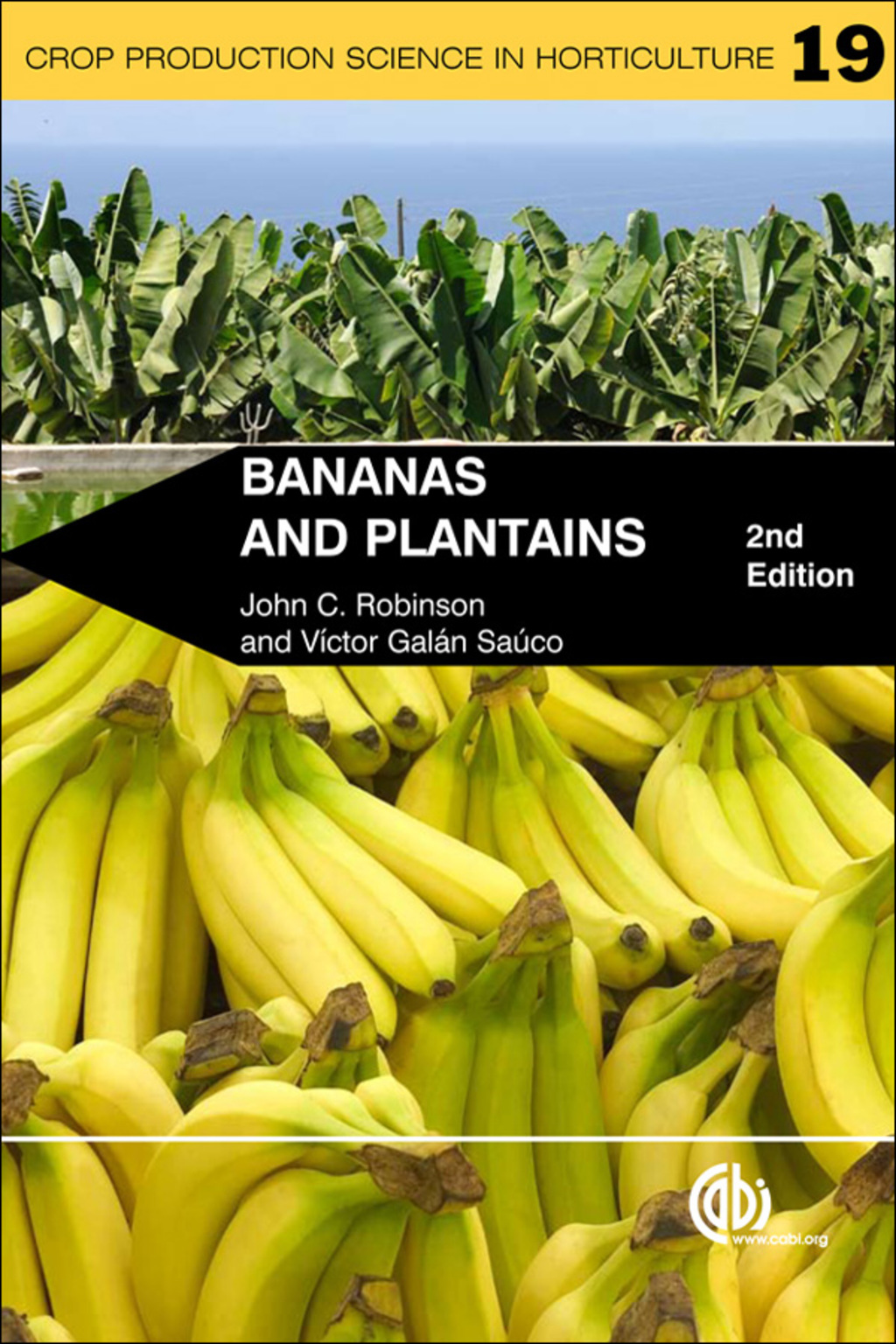 Bananas and Plantains 2nd Edition