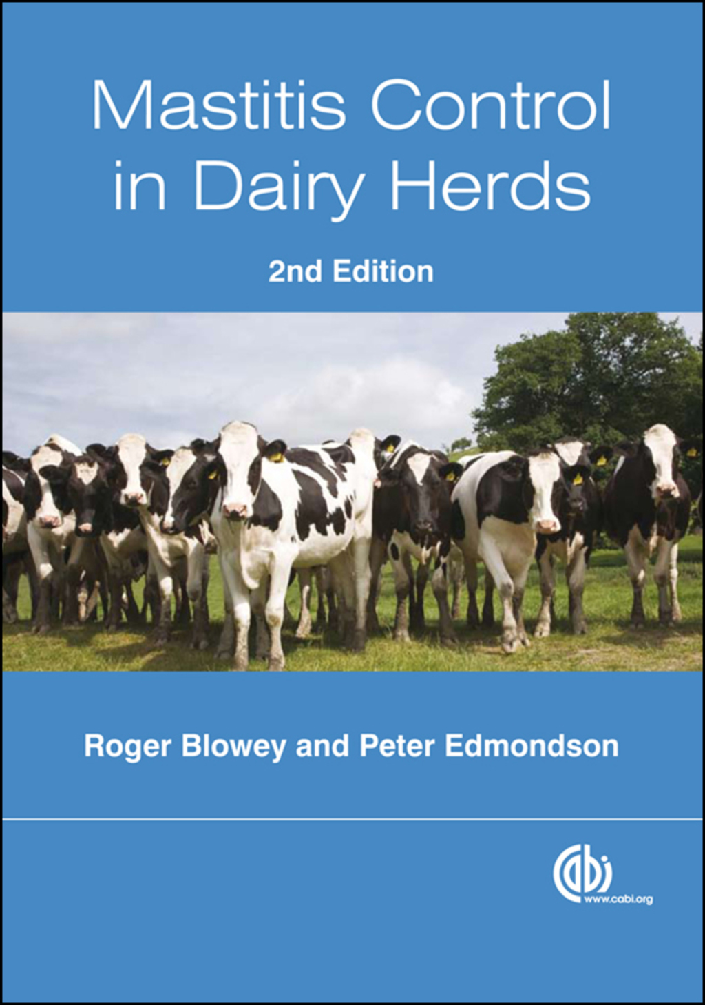 Mastitis Control in Dairy Herds 2nd Edition
