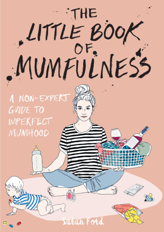 Cover image: The Little Book of Mumfulness 9781846015571