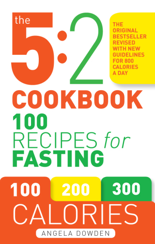 Cover image: The 5:2 Cookbook 9781846015717