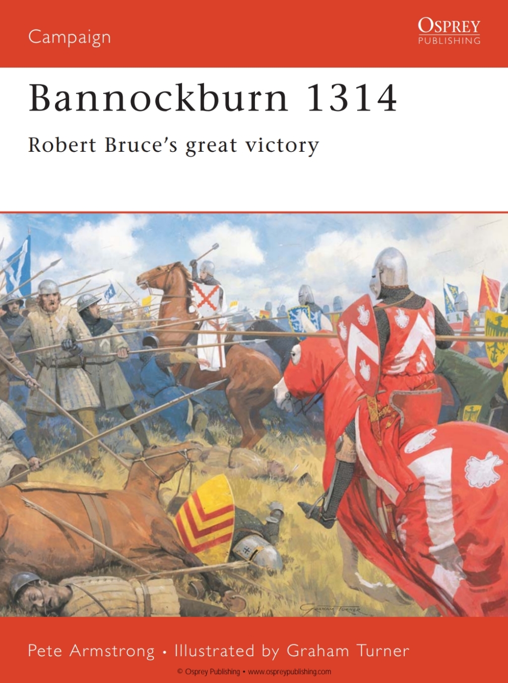 Bannockburn 1314 Robert Bruce’s great victory 1st Edition