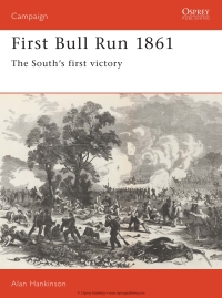 Cover image: First Bull Run 1861 1st edition 9781855321335