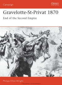 表紙画像: Gravelotte-St-Privat 1870 1st edition 9781855322868