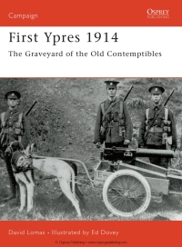 Immagine di copertina: First Ypres 1914 1st edition 9781855325739