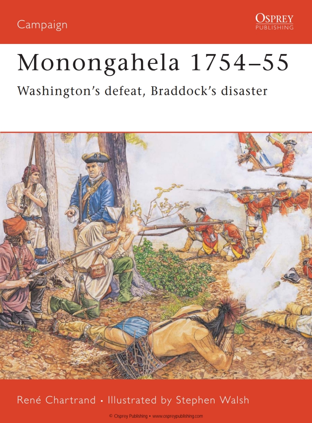 Monongahela 1754–55 Washington’s defeat, Braddock’s disaster 1st Edition
