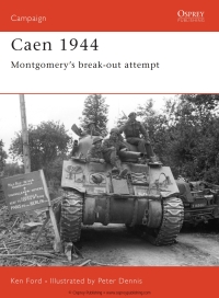 Cover image: Caen 1944 1st edition 9781841766256