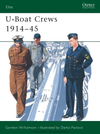 Imagen de portada: U-Boat Crews 1914–45 1st edition 9781855325456