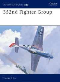 صورة الغلاف: 352nd Fighter Group 1st edition 9781841763828