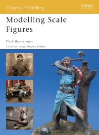 Cover image: Modelling Scale Figures 1st edition 9781846032387