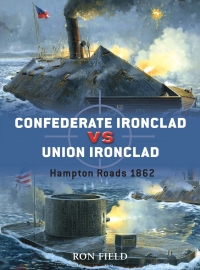 Omslagafbeelding: Confederate Ironclad vs Union Ironclad 1st edition 9781846032325