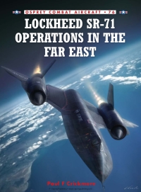 Cover image: Lockheed SR-71 Operations in the Far East 1st edition 9781846033193