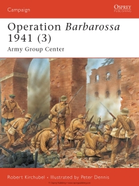 صورة الغلاف: Operation Barbarossa 1941 (3) 1st edition 9781846031076