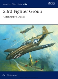 صورة الغلاف: 23rd Fighter Group 1st edition 9781846034213