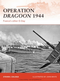 Imagen de portada: Operation Dragoon 1944 1st edition 9781846033674