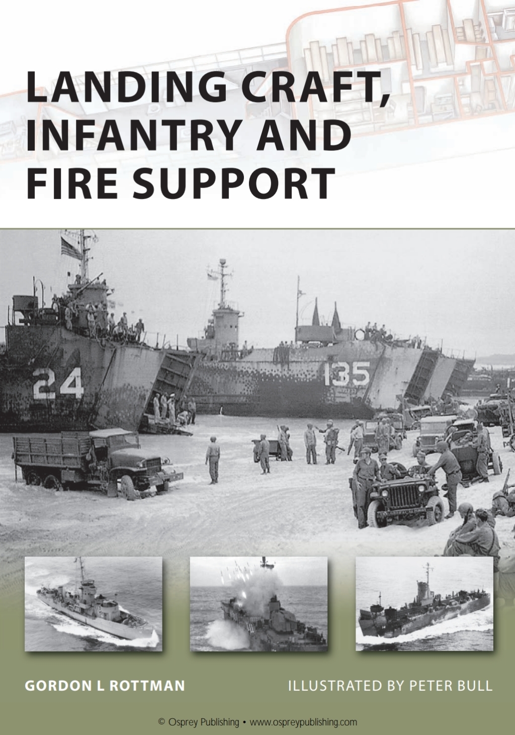 Landing Craft, Infantry and Fire Support 1st Edition