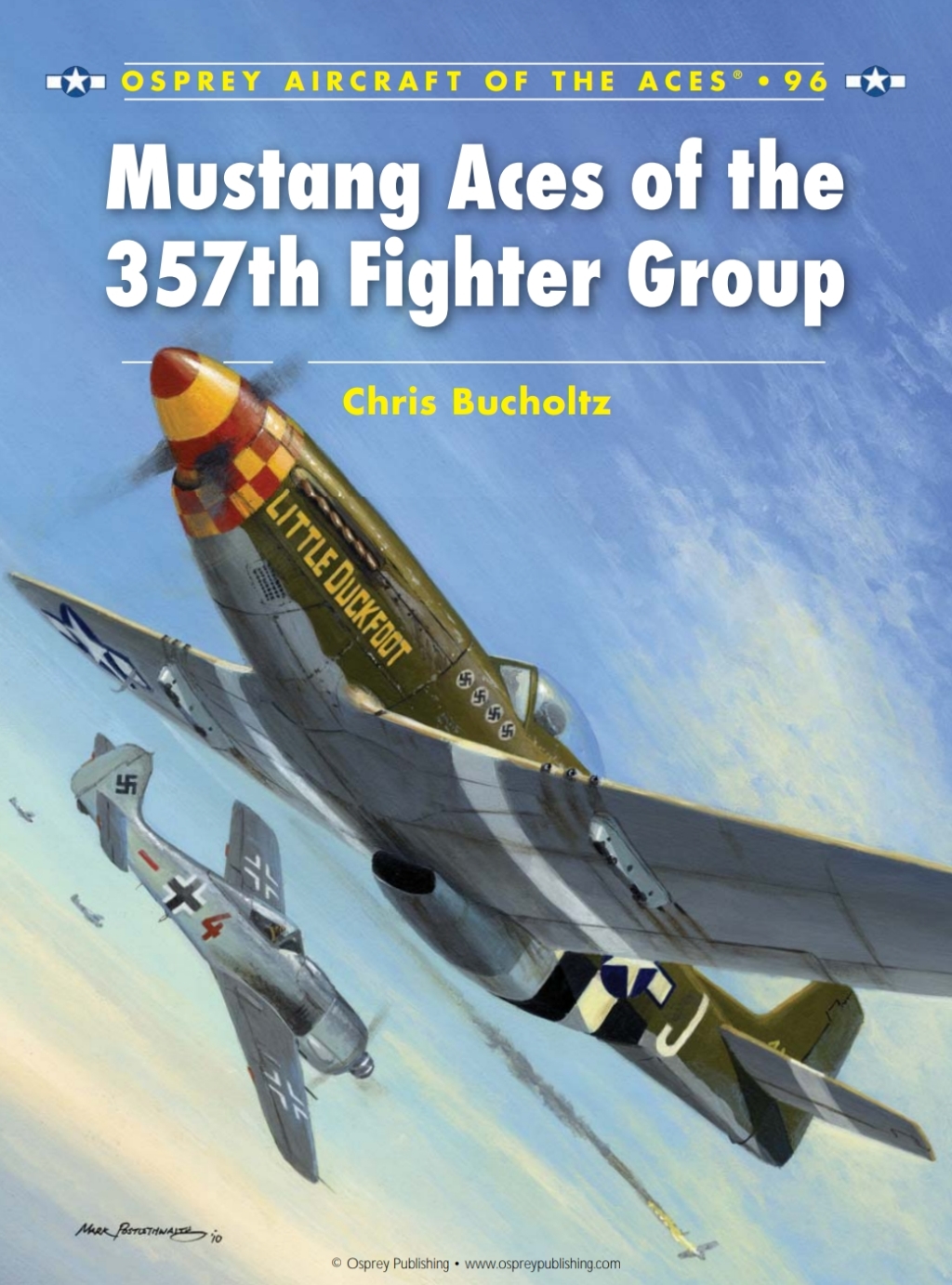 Mustang Aces of the 357th Fighter Group 1st Edition
