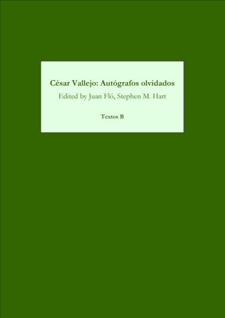 Cover image: César Vallejo: Autógrafos olvidados 1st edition 9781855660847