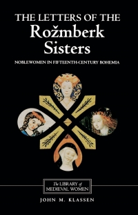 Titelbild: The Letters of the Rozmberk Sisters 1st edition 9780859916127