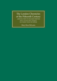 صورة الغلاف: The London Chronicles of the Fifteenth Century 9780859916462