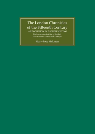 Cover image: The London Chronicles of the Fifteenth Century 9780859916462