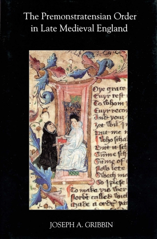 Imagen de portada: The Premonstratensian Order in Late Medieval England 1st edition 9780851157993