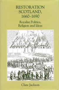 Imagen de portada: Restoration Scotland, 1660-1690 9780851159300