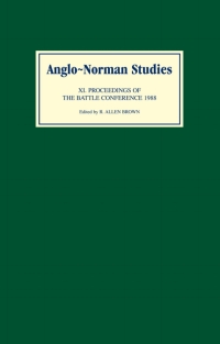 Cover image: Anglo-Norman Studies XI 1st edition 9780851155265