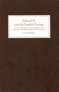 Imagen de portada: Edward III and the English Peerage 9781843830474