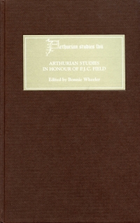 Omslagafbeelding: Arthurian Studies in Honour of P.J.C. Field 9781843840138