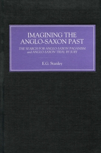 Cover image: Imagining the Anglo-Saxon Past 1st edition 9780859915885