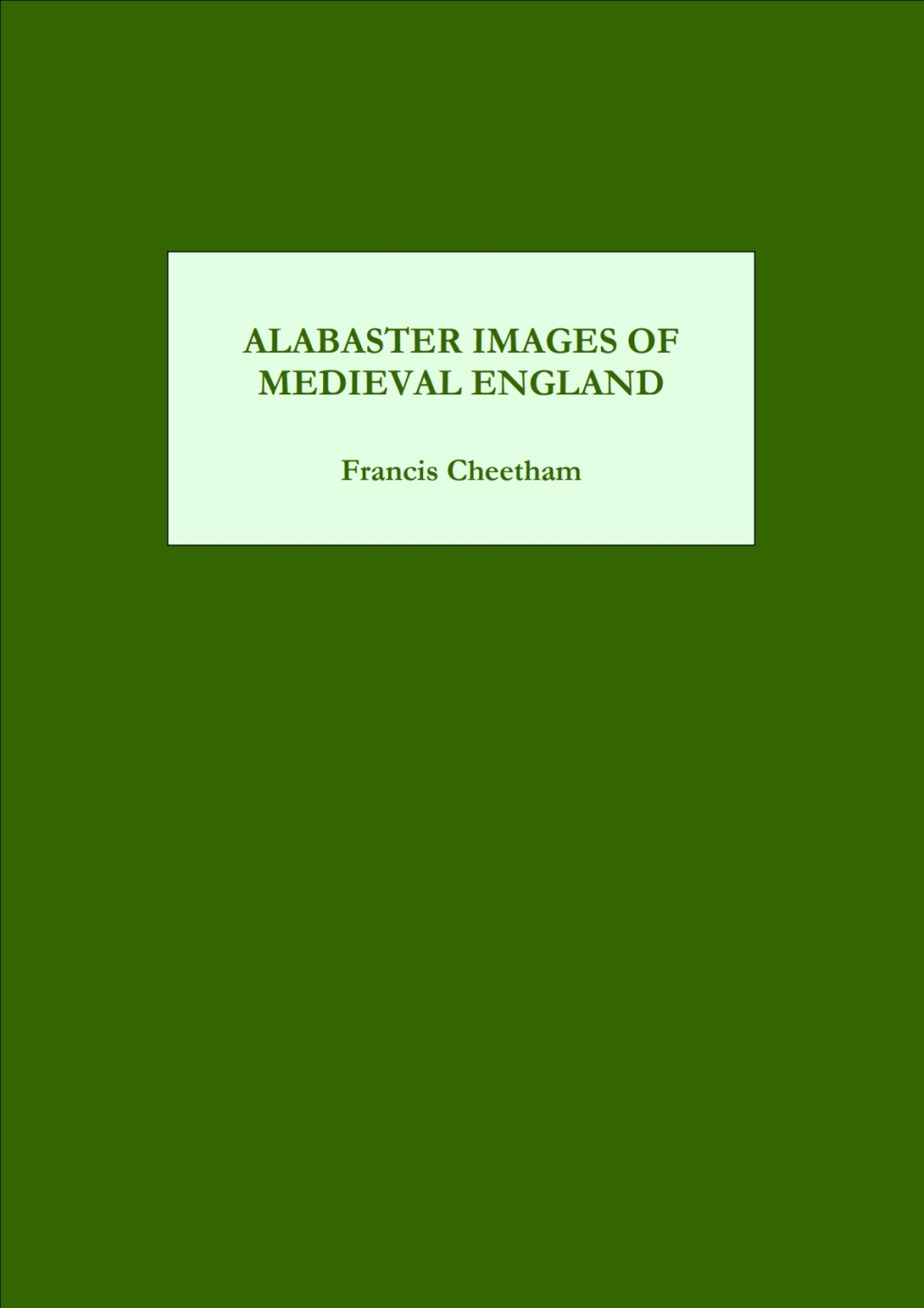 Alabaster Images of Medieval England
