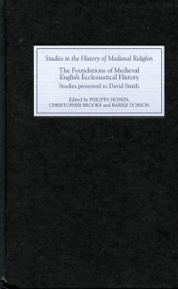 Cover image: The Foundations of Medieval English Ecclesiastical History 1st edition 9781843831693