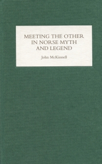 Imagen de portada: Meeting the Other in Norse Myth and Legend 1st edition 9781843840428