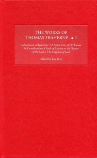 Imagen de portada: The Works of Thomas Traherne I 1st edition 9781843840374