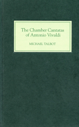 Cover image: The Chamber Cantatas of Antonio Vivaldi 9781843832010