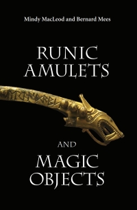 Imagen de portada: Runic Amulets and Magic Objects 9781843832058