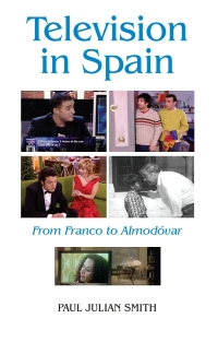 Imagen de portada: Television in Spain 1st edition 9781855661363