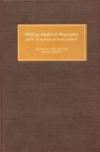 Imagen de portada: Writing Medieval Biography, 750-1250 1st edition 9781843832621