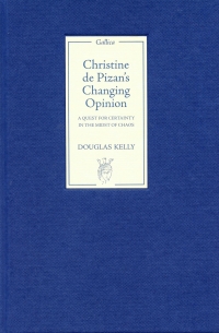 Imagen de portada: Christine de Pizan's Changing Opinion 1st edition 9781843841111
