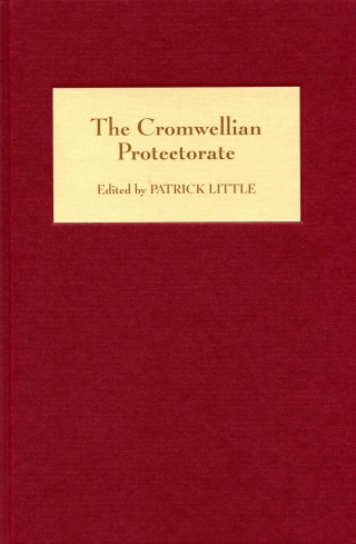 Cover image: The Cromwellian Protectorate 1st edition 9781843832829