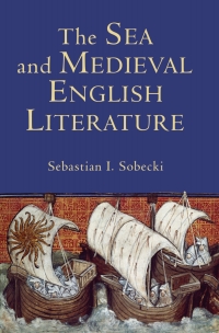 Cover image: The Sea and Medieval English Literature 9781843841371